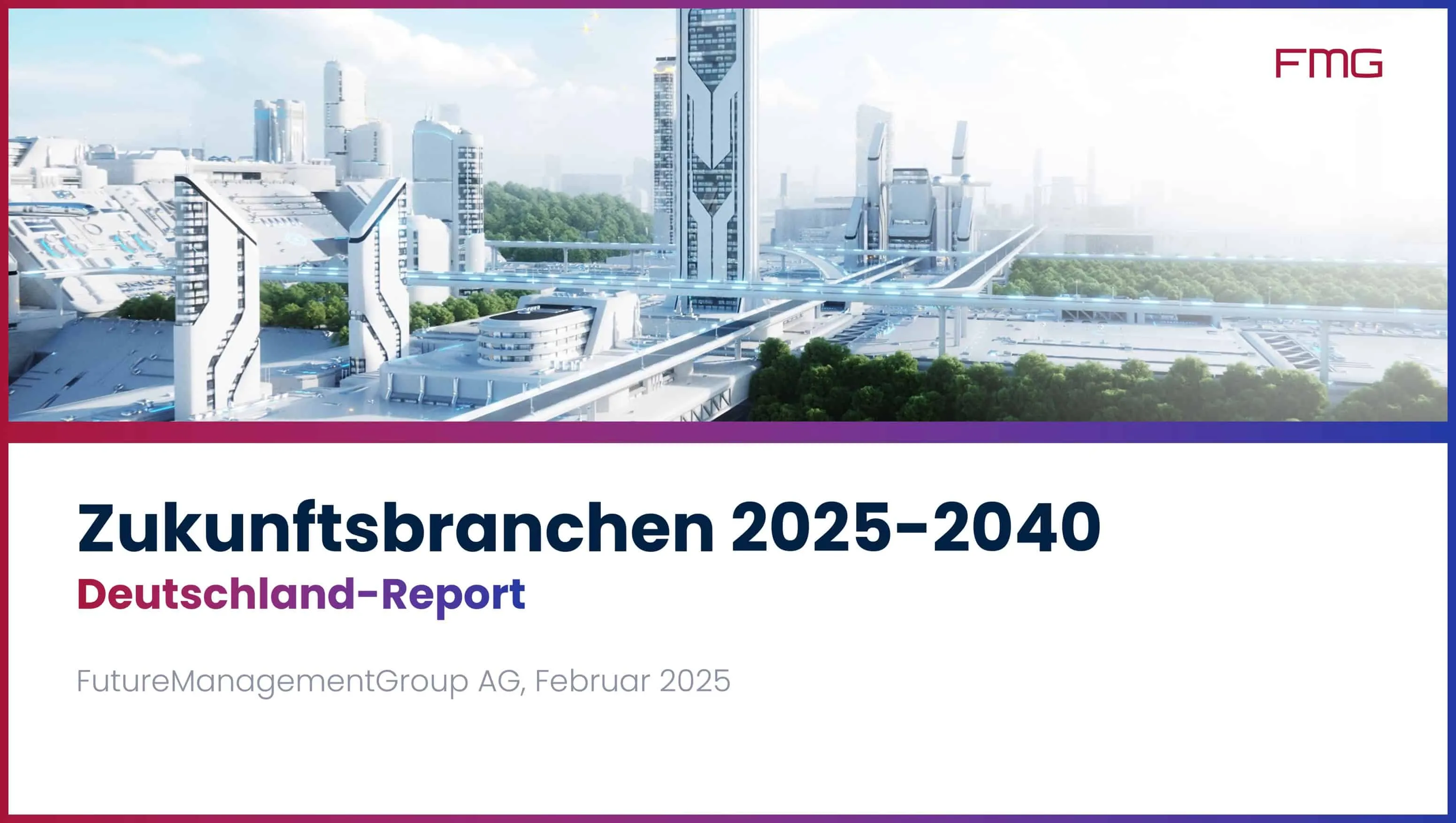 Zukunftsbranchen 2025-2040