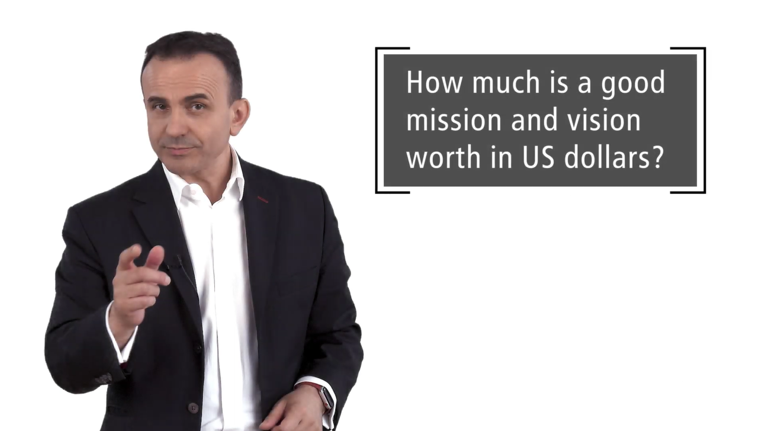 How much is a good mission and vision worth in euros?